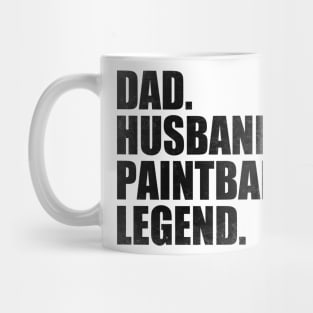 Funny Paintball Dad Husband Legend Paintball Father's Day Mug